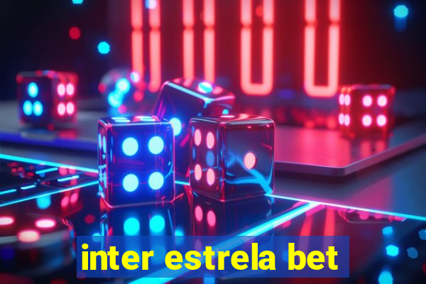 inter estrela bet